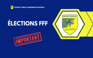 DISTRICT DE FOOTBALL DE TARN-ET-GARONNE – Pour le plaisir du jeu